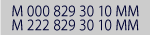 M 000 829 30 10 MM M 222 829 30 10 MM